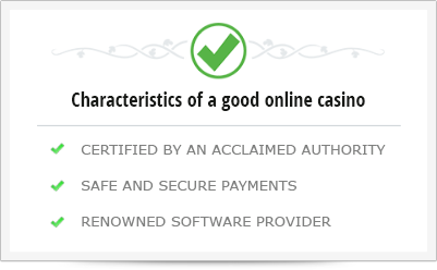 What are the main characteristics of a good online casino