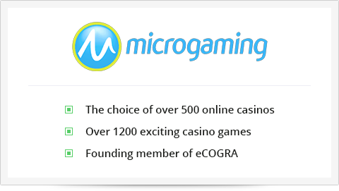 Microgaming is the first casino software developer